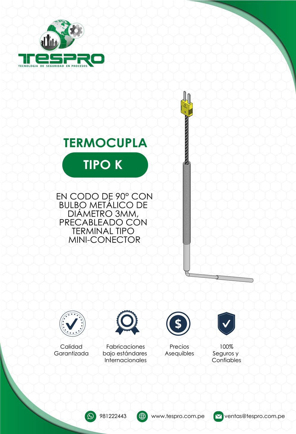 TERMOCUPLA TIPO K EN CODO DE 90°